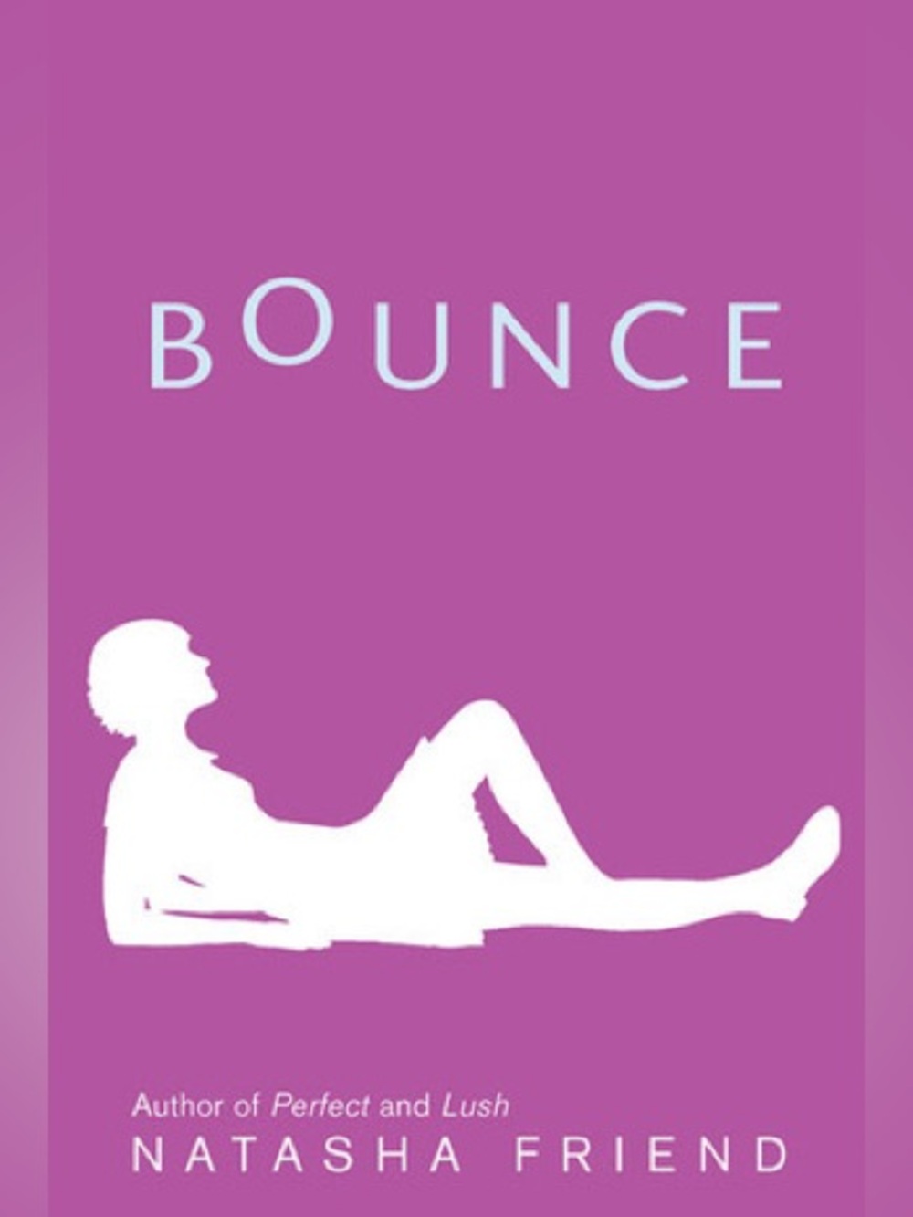 Chapter Books Bounce by Natasha Friend - Pink Cover